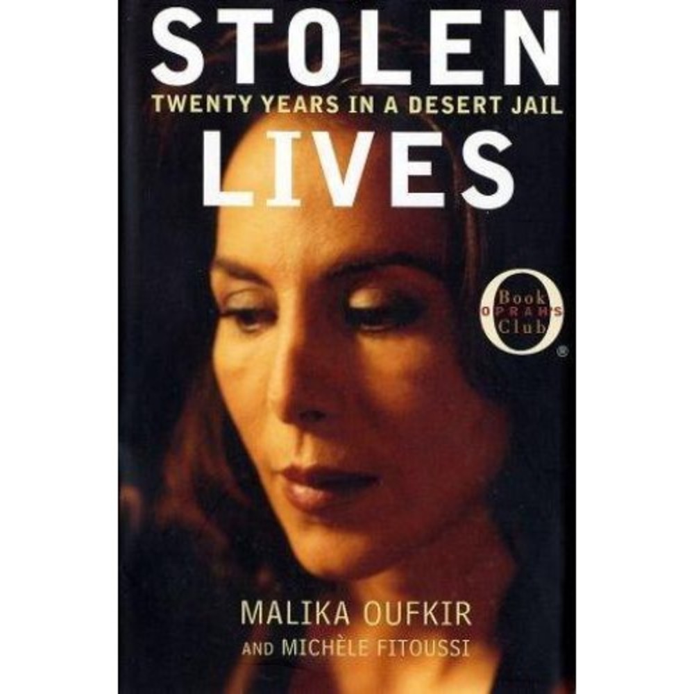Stolen Lives : Twenty Days in a Desert Jail by Michele Fitoussi and Malika...